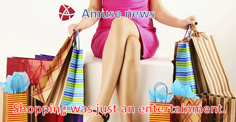 Shopping was just an entertainment. – AMUSE Global