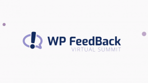 WP Feedback Kicks off Free Virtual Summit for WordPress Professionals on April 27